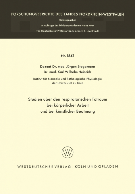 Studien über den respiratorischen Totraum bei körperlicher Arbeit und bei künstlicher Beatmung