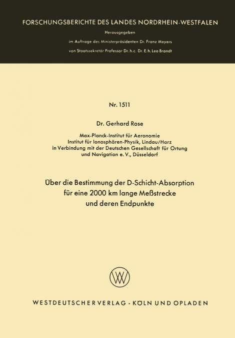 Über die Bestimmung der D-Schicht-Absorption für eine 2000 km lange Meßstrecke und deren Endpunkte