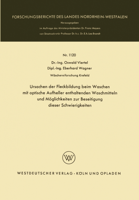 Ursachen der Fleckbildung beim Waschen mit optische Aufheller enthaltenden Waschmitteln und Möglichkeiten zur Beseitigung dieser Schwierigkeiten
