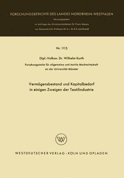 Vermögensbestand und Kapitalbedarf in einigen Zweigen der Textilindustrie