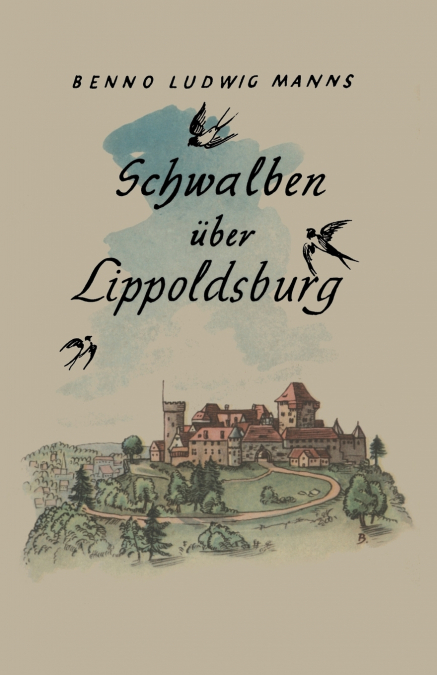 Schwalben Uber Lippoldsburg