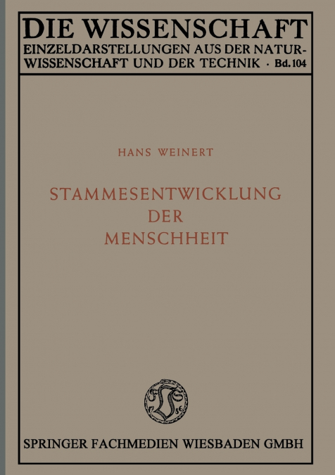 Stammesentwicklung der Menschheit