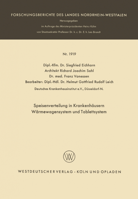Speisenverteilung in Krankenhäusern Wärmewagensystem und Tablettsystem