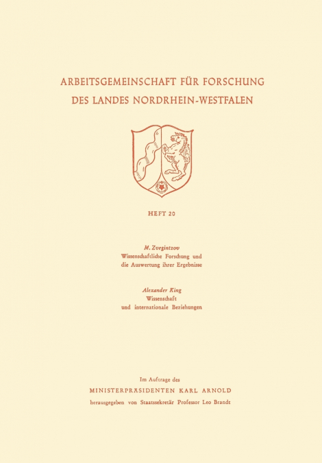 Wissenschaftliche Forschung Und Die Auswertung Ihrer Ergebnisse. Wissenschaft Und Internationale Beziehungen