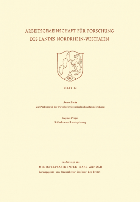 Zur Problematik Der Wirtschaftswissenschaftlichen Raumforschung / Stadtebau Und Landesplanung