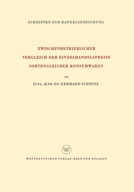 Zwischenbetrieblicher Vergleich der Einzelhandelspreise Sortengleicher Konsumwaren
