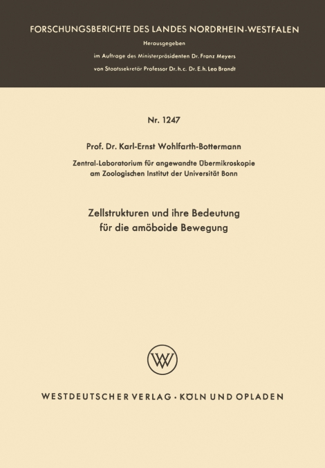 Zellstrukturen und ihre Bedeutung für die amöboide Bewegung