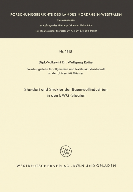 Standort und Struktur der Baumwollindustrien in den EWG-Staaten