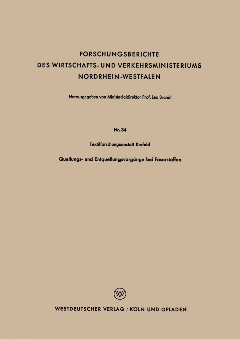 Quellungs- und Entquellungsvorgänge bei Faserstoffen