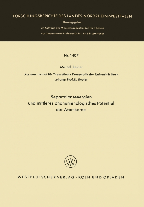 Separationsenergien und mittleres phänomenologisches Potential der Atomkerne