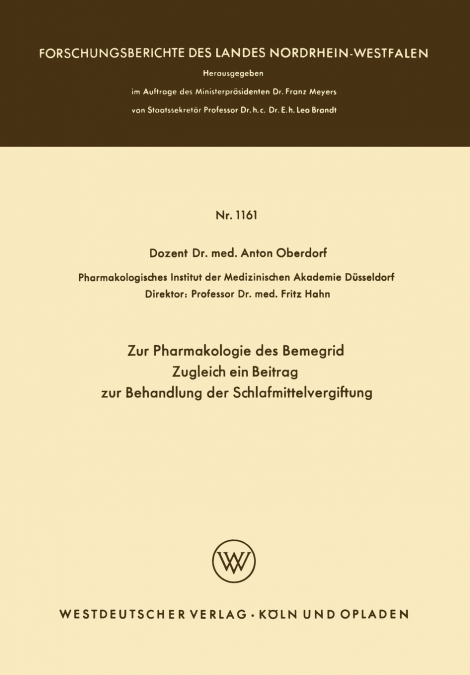 Zur Pharmakologie des Bemegrid Zugleich ein Beitrag zur Behandlung der Schlafmittelvergiftung