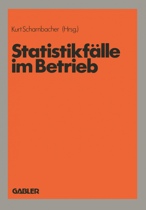 Statistikfälle im Betrieb