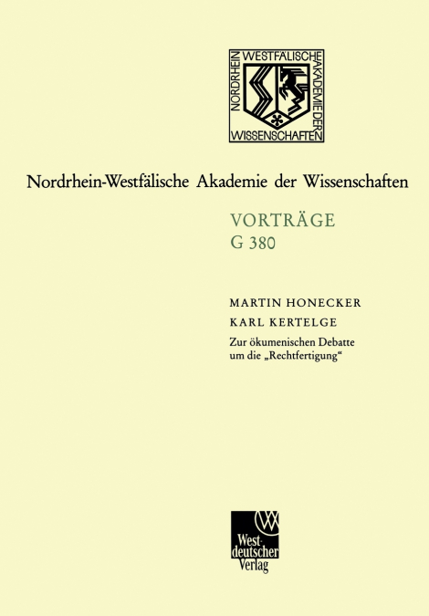 Zur ökumenischen Debatte um die „Rechtfertigung'