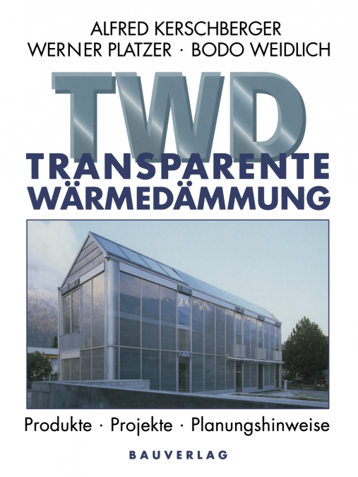 Transparente Warmedammung