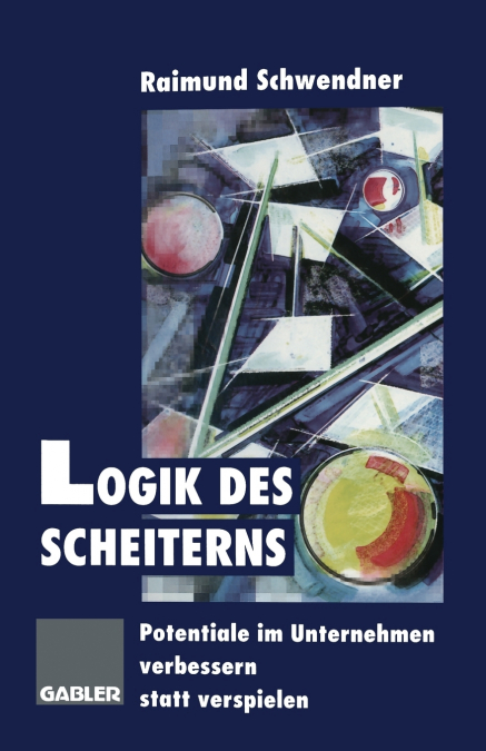 Logik des Scheiterns