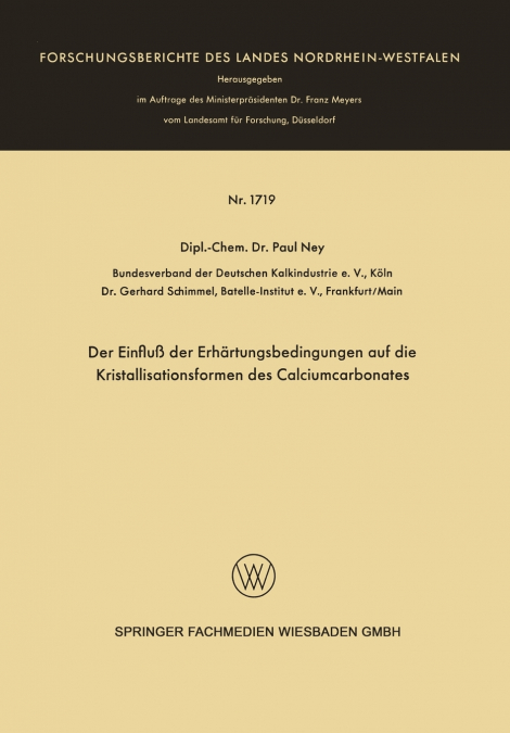 Der Einfluß der Erhärtungsbedingungen auf die Kristallisationsformen des Calciumcarbonates