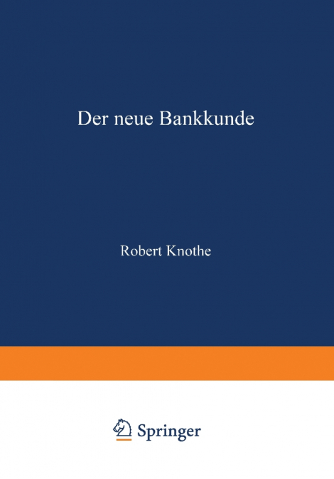 Der neue Bankkunde