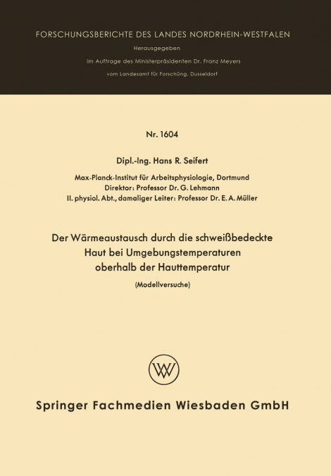 Der Warmeaustausch Durch Die Schweissbedeckte Haut Bei Umgebungstemperaturen Oberhalb Der Hauttemperatur
