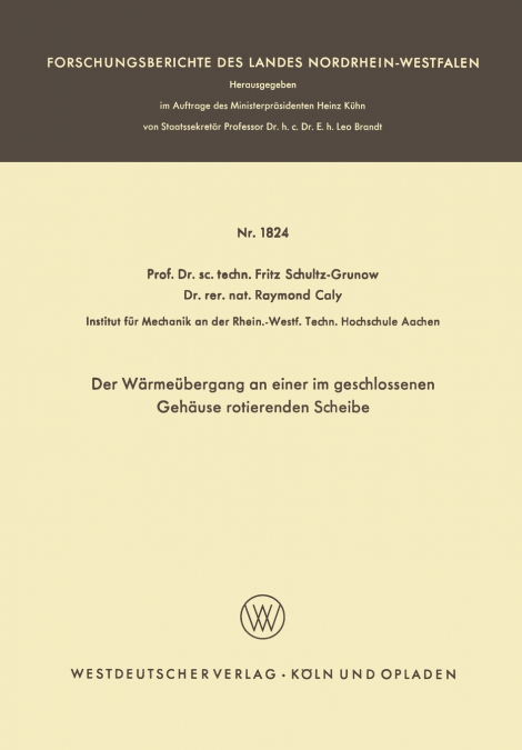 Der Wärmeübergang an einer im geschlossenen Gehäuse rotierenden Scheibe