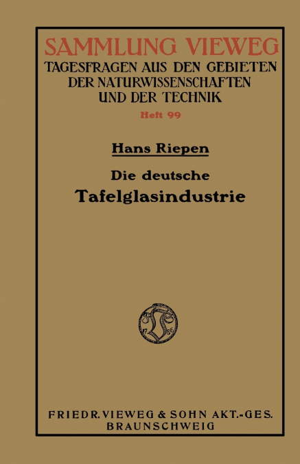 Die deutsche Tafelglasindustrie