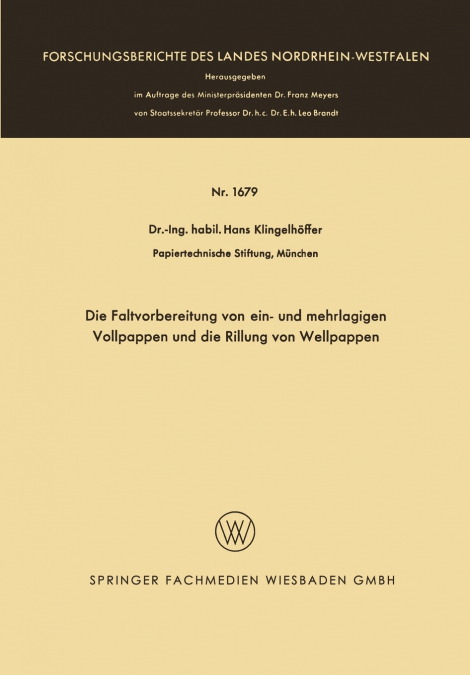 Die Faltvorbereitung Von Ein- Und Mehrlagigen Vollpappen Und Die Rillung Von Wellpappen