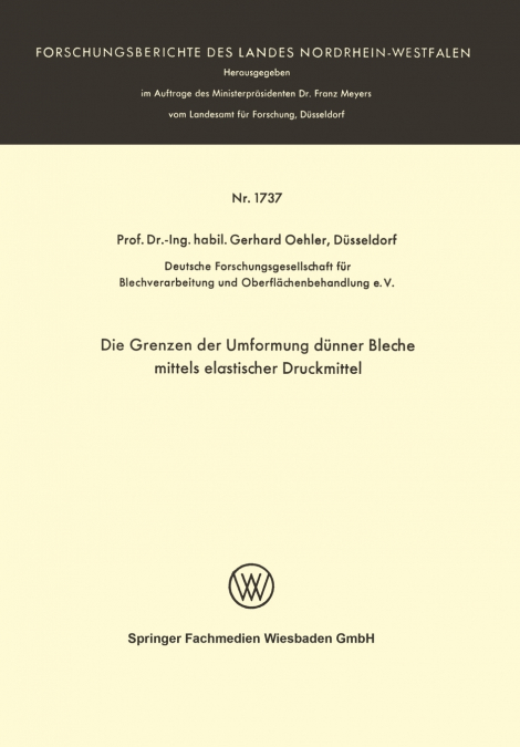 Die Grenzen der Umformung dünner Bleche mittels elastischer Druckmittel