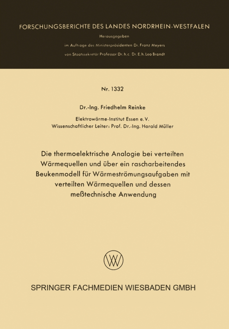 Die Thermoelektrische Analogie Bei Verteilten Warmequellen Und Uber Ein Rascharbeitendes Beukenmodell Fur Warmestromungsaufgaben Mit Verteilten Warmeq
