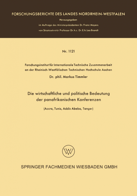 Die Wirtschaftliche Und Politische Bedeutung Der Panafrikanischen Konferenzen