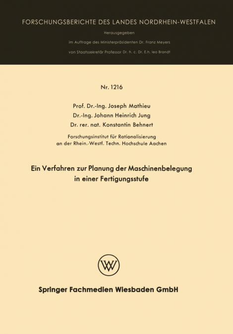 Ein Verfahren zur Planung der Maschinenbelegung in einer Fertigungsstufe