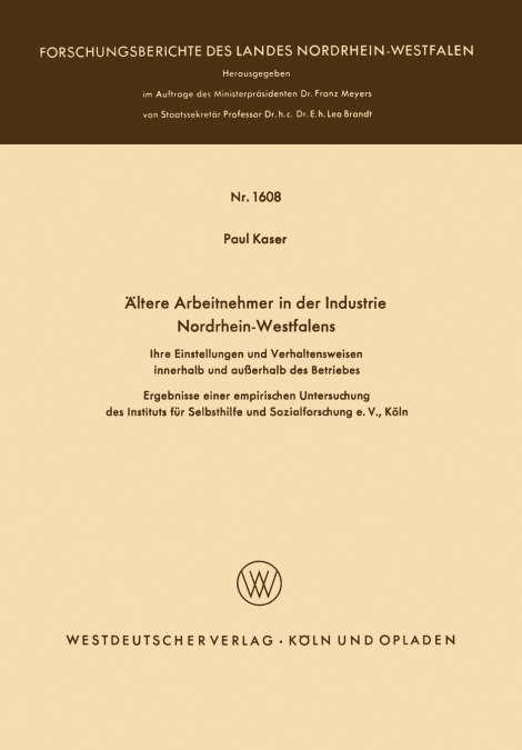 Ältere Arbeitnehmer in der Industrie Nordrhein-Westfalens