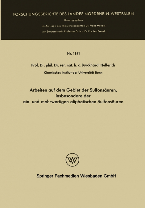 Arbeiten auf dem Gebiet der Sulfonsäuren, insbesondere der ein- und mehrwertigen aliphatischen Sulfonsäuren