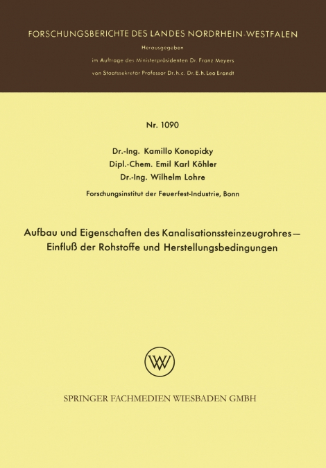 Aufbau und Eigenschaften des Kanalisationssteinzeugrohres - Einfluß der Rohstoffe und Herstellungsbedingungen