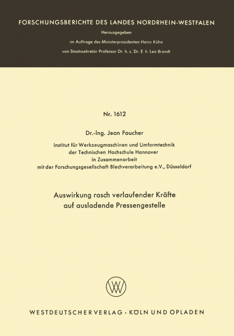 Auswirkung rasch verlaufender Kräfte auf ausladende Pressengestelle