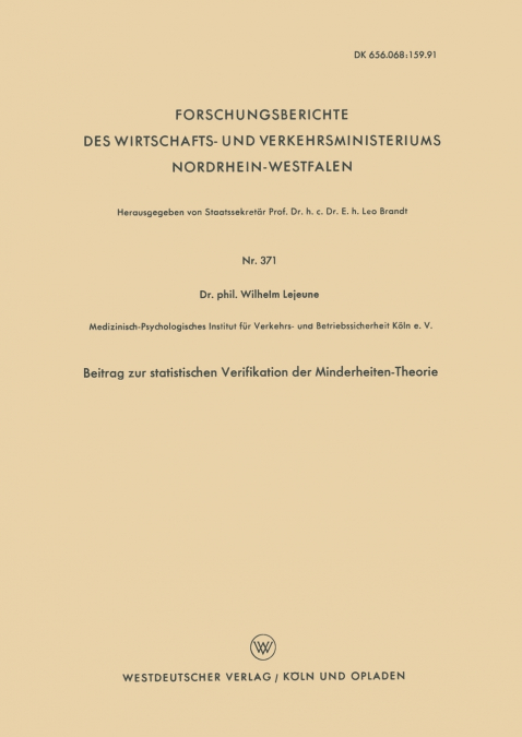 Beitrag Zur Statistischen Verifikation Der Minderheiten-Theorie