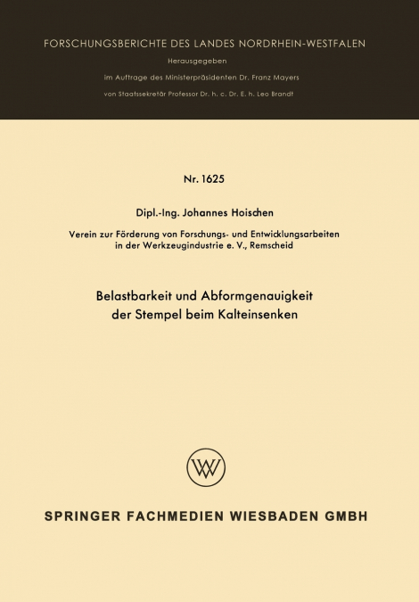 Belastbarkeit und Abformgenauigkeit der Stempel beim Kalteinsenken