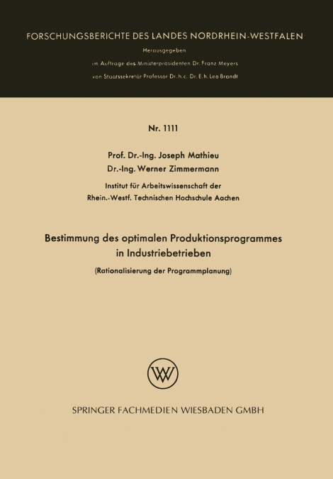 Bestimmung des optimalen Produktionsprogrammes in Industriebetrieben