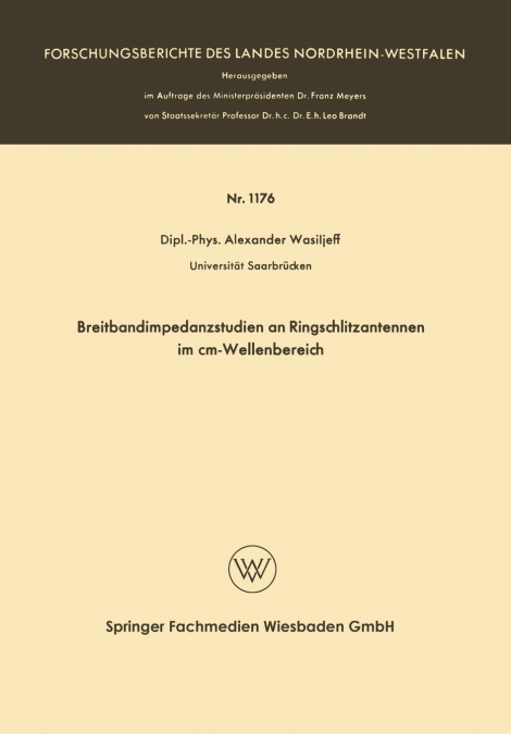 Breitbandimpedanzstudien an Ringschlitzantennen im cm-Wellenbereich