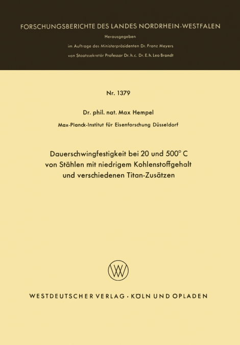 Dauerschwingfestigkeit bei 20 und 500°C von Stählen mit niedrigem Kohlenstoffgehalt und verschiedenen Titan-Zusätzen