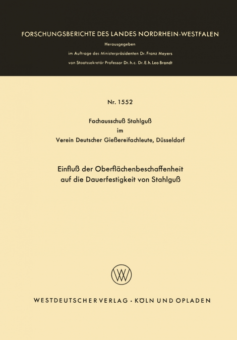 Einfluß der Oberflächenbeschaffenheit auf die Dauerfestigkeit von Stahlguß