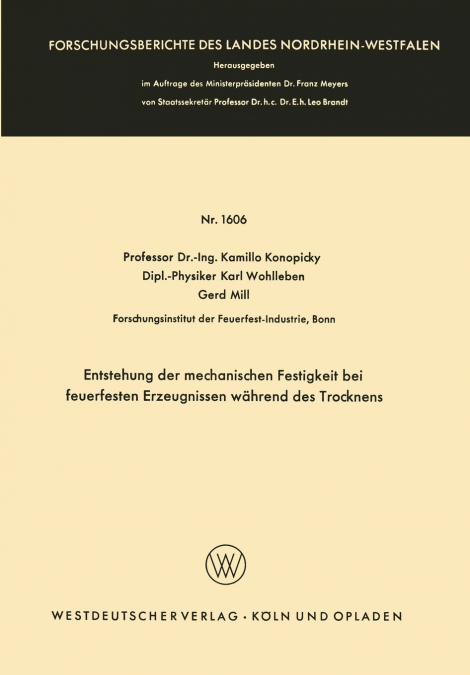 Entstehung der mechanischen Festigkeit bei feuerfesten Erzeugnissen während des Trocknens