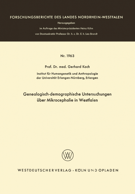 Genealogisch-demographische Untersuchungen über Mikrocephalie in Westfalen