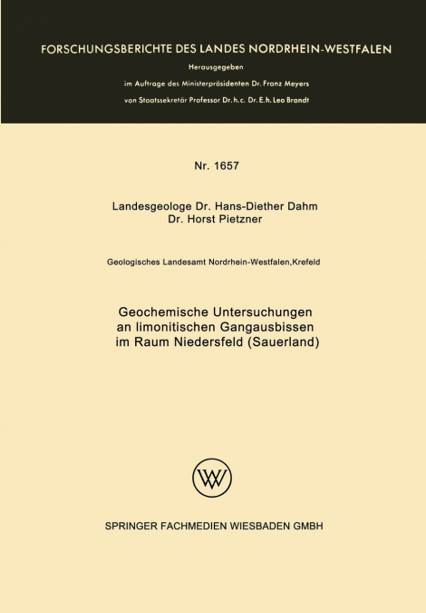 Geochemische Untersuchungen an limonitischen Gangausbissen im Raum Niedersfeld (Sauerland)