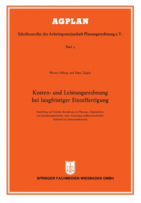Kosten- und Leistungsrechnung bei langfristiger Einzelfertigung