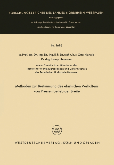Methoden zur Bestimmung des elastischen Verhaltens von Pressen beliebiger Breite