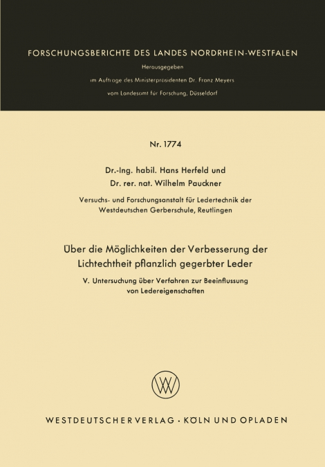 Uber Die Moglichkeiten Der Verbesserung Der Lichtechtheit Pflanzlich Gegerbter Leder