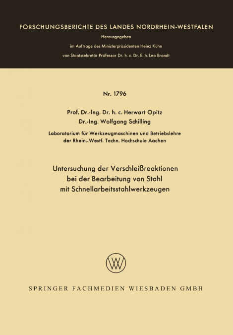 Untersuchung Der Verschleissreaktionen Bei Der Bearbeitung Von Stahl Mit Schnellarbeitsstahlwerkzeugen