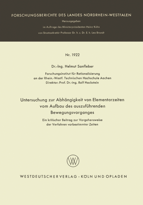 Untersuchung zur Abhängigkeit von Elementarzeiten vom Aufbau des auszuführenden Bewegungsvorganges