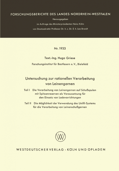 Untersuchung zur rationellen Verarbeitung von Leinengarnen