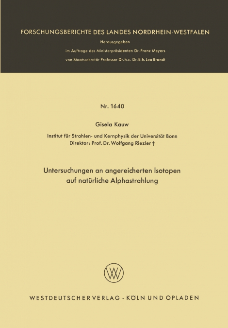Untersuchungen an angereicherten Isotopen auf natürliche Alphastrahlung