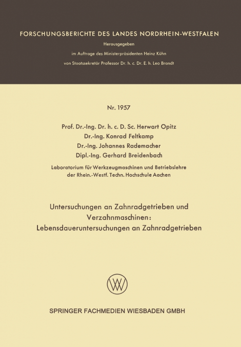 Untersuchungen an Zahnradgetrieben und Verzahnmaschinen